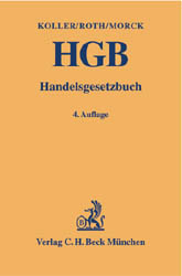Handelsgesetzbuch (HGB) - Ingo Koller, Wulf H Roth, Winfried Morck