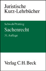 Sachenrecht - Karl H Schwab, Hanns Pr&uuml;tting