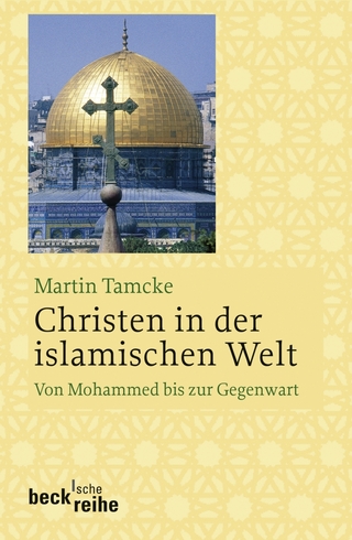 Beck'sche Reihe / Christen in der islamischen Welt