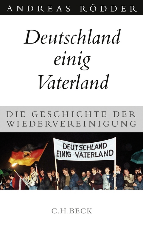 Deutschland einig Vaterland - Andreas Rödder