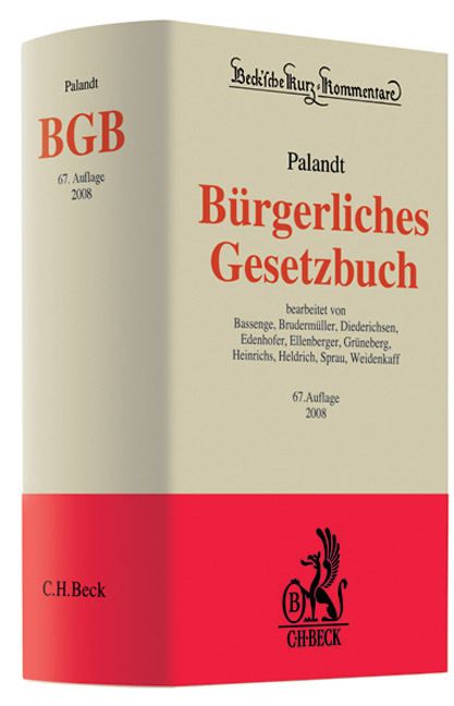B&uuml;rgerliches Gesetzbuch - Otto Palandt