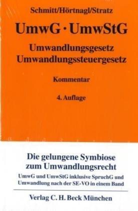 Umwandlungsgesetz, Umwandlungssteuergesetz - Joachim Schmitt, Robert H&ouml;rtnagl, Rolf Ch Stratz
