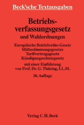 Betriebsverfassungsgesetz und Wahlordnungen