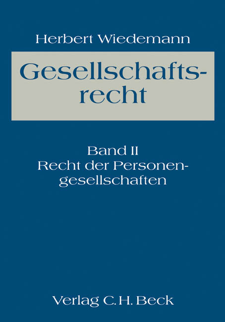 Gesellschaftsrecht Bd. 2: Recht der Personengesellschaften