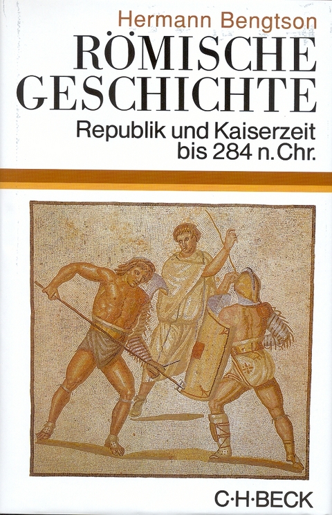 R&ouml;mische Geschichte - Hermann Bengtson
