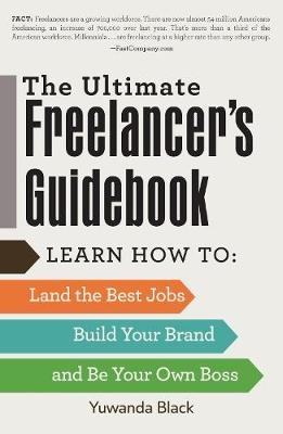 Ultimate Freelancer's Guidebook