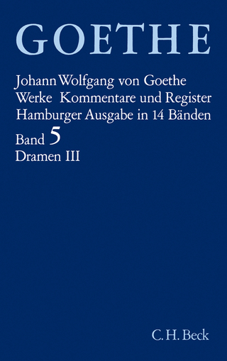 Goethes Werke Bd. 5: Dramatische Dichtungen III