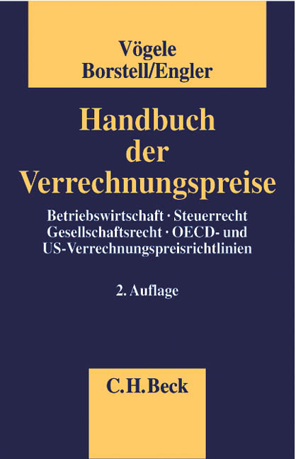 Handbuch der Verrechnungspreise - Alexander V&ouml;gele, Thomas Borstell, Gerhard Engler