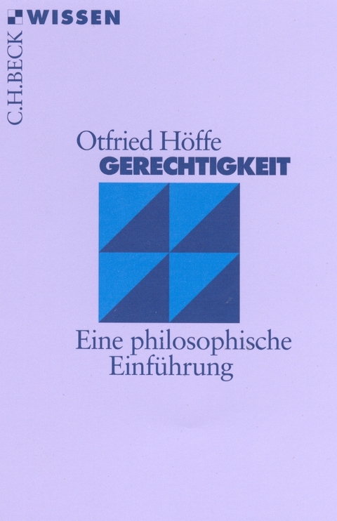 Gerechtigkeit - Otfried H&ouml;ffe
