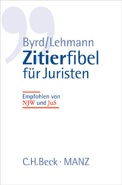 Zitierfibel f&uuml;r Juristen - B. Sharon Byrd, Matthias Lehmann