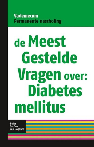 de Meest Gestelde Vragen Over: Diabetes Mellitus