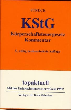 K&ouml;rperschaftsteuergesetz - Michael Streck