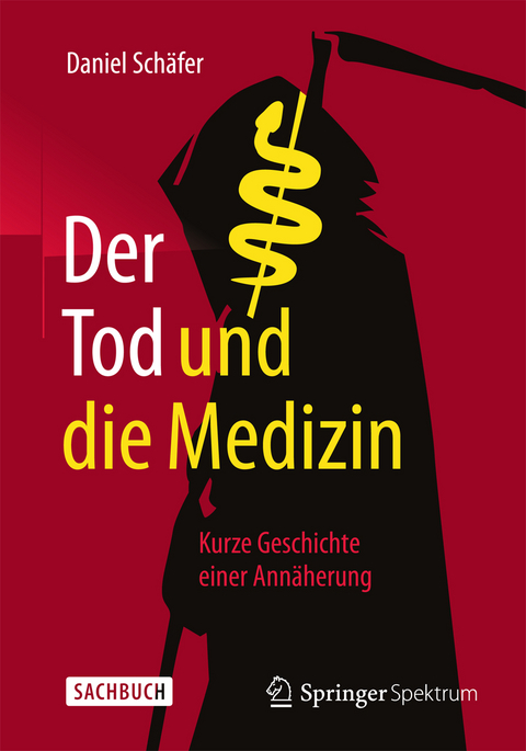 Der Tod und die Medizin - Daniel Sch&auml;fer