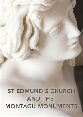 St Edmund's Church and the Montagu Monuments -  Louise Allen