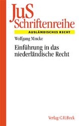 Einführung in das niederländische Recht - Wolfgang Mincke
