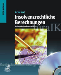 Insolvenzrechtliche Berechnungen - Arnd Ast