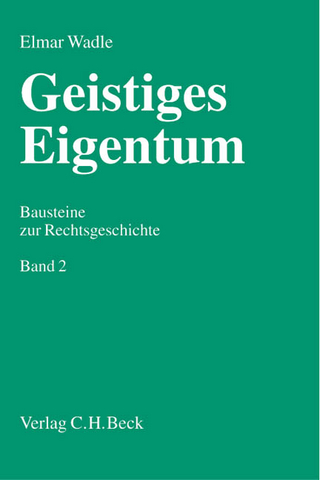 Geistiges Eigentum Bd. 2