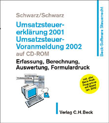 Umsatzsteuererkl&auml;rung 2001 /Umsatzsteuer-Voranmeldung 2002 auf CD-ROM - Ludwig Schwarz, Wolfgang Schwarz