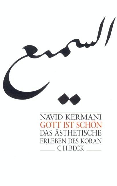Gott ist sch&ouml;n - Navid Kermani