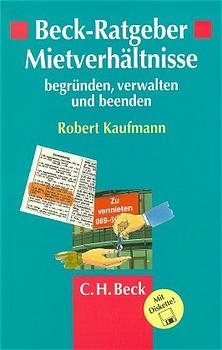 Mietverhältnisse. Beck Ratgeber