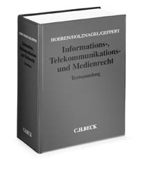 Informations-, Telekommunikations- und Medienrecht (ITM). Loseblatt-Textsammlung / Informations-, Telekommunikations- und Medienrecht