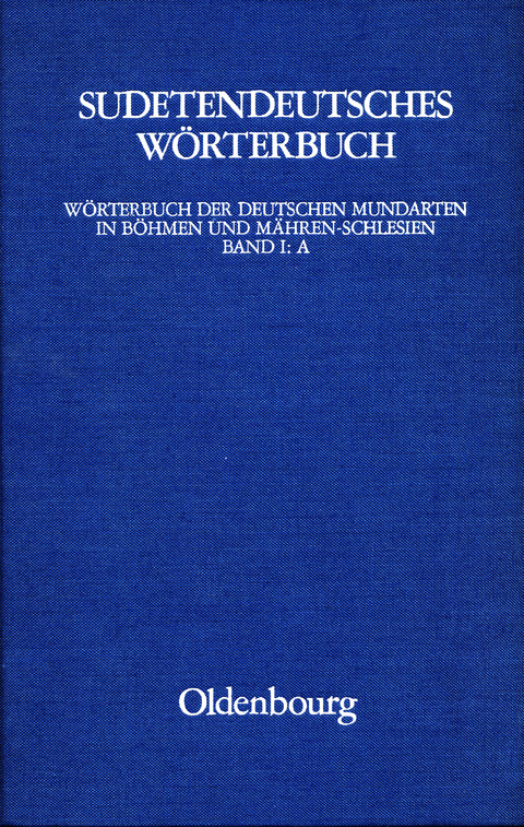 Sudetendeutsches W&ouml;rterbuch. - 