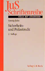 F&auml;lle zum Sicherheits- und Polizeirecht - Gilbert H Gornig, Ralf Jahn