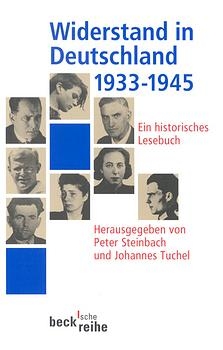 Widerstand in Deutschland 1933-1945 - 