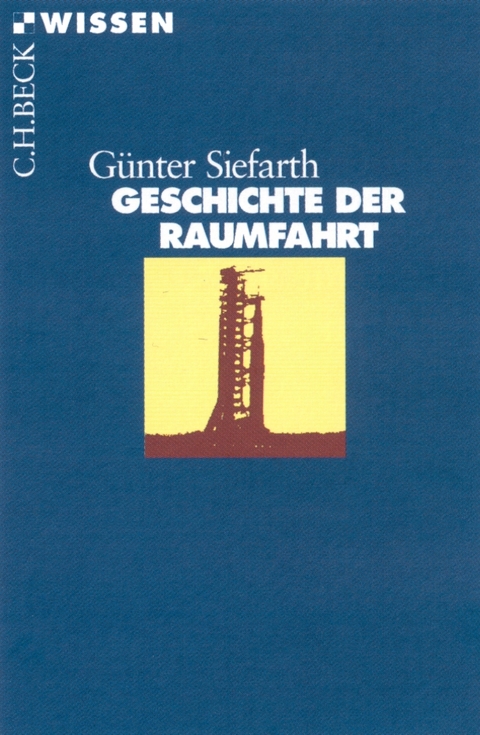 Geschichte der Raumfahrt - G&uuml;nter Siefarth
