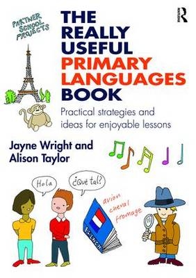 Really Useful Primary Languages Book -  Alison Taylor,  Jayne Wright