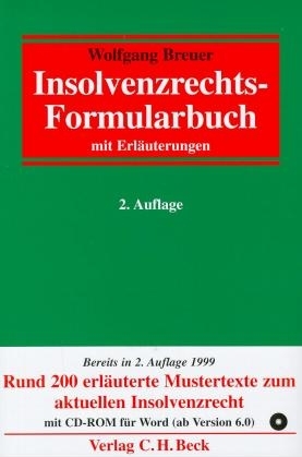 Insolvenzrechts-Formularbuch - Wolfgang Breuer