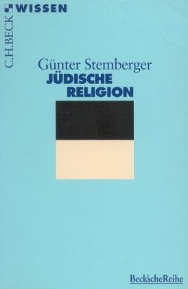 J&uuml;dische Religion - G&uuml;nter Stemberger