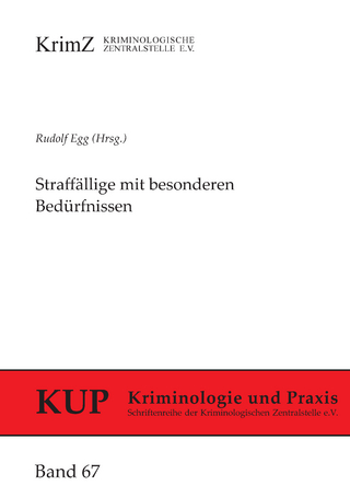 Straffällige mit besonderen Bedürfnissen