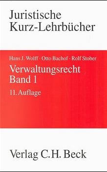 Verwaltungsrecht Gesamtwerk - Hans J Wolff, Otto Bachof, Rolf Stober