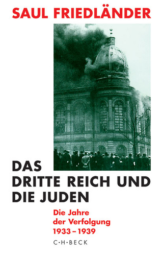 Das Dritte Reich und die Juden / Die Jahre der Verfolgung 1933-1939