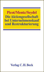 Die Aktiengesellschaft bei Unternehmenskauf und Restrukturierung - 