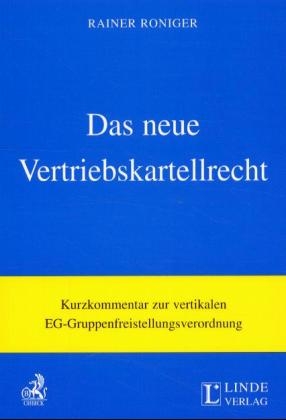 Das neue Vertriebskartellrecht, Kommentar