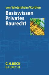 Basiswissen Privates Baurecht