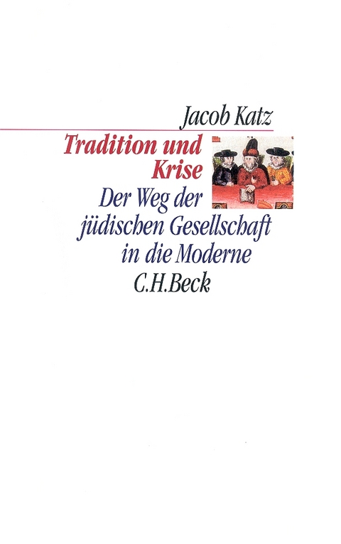 Tradition und Krise - Jacob Katz