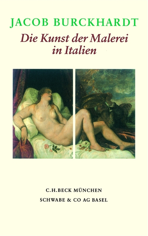 Die Kunst der Malerei in Italien - Jacob Burckhardt