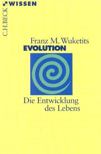 Evolution - Franz M. Wuketits