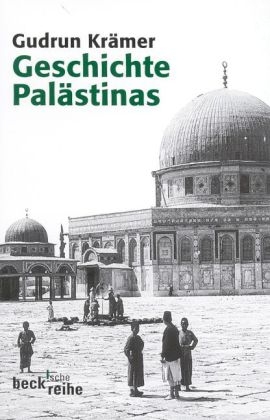 Geschichte Pal&auml;stinas - Gudrun Kr&auml;mer