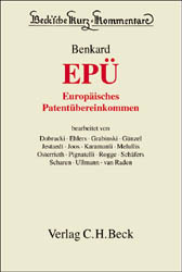 Europ&auml;isches Patent&uuml;bereinkommen - Georg Benkard