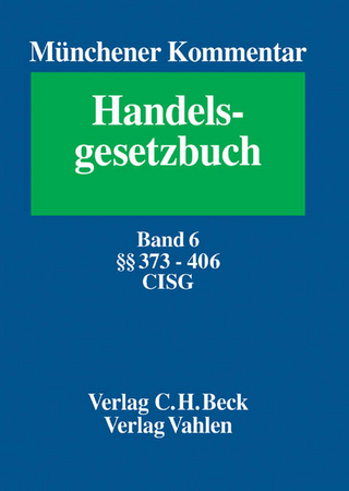 Münchener Kommentar zum Handelsgesetzbuch. In sieben Bänden und einem Ergänzungsband / Münchener Kommentar zum Handelsgesetzbuch  Bd. 6: Viertes Buch. Handelsgeschäfte. Zweiter Abschnitt. Handelskauf. Dritter Abschnitt. Kommissionsgeschäft §§ 373-406. Wiener UN-Übereinkommen über Verträge über den internationalen Warenkauf - CISG