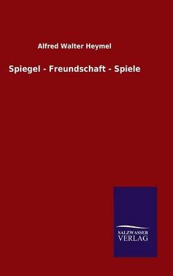 Spiegel - Freundschaft - Spiele