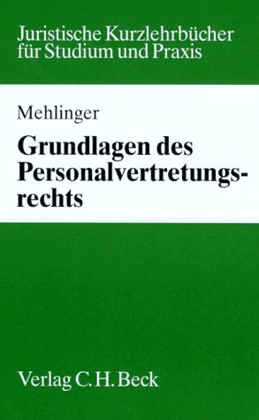 Studium und Praxis / Grundlagen des Personalvertretungsrechts