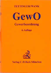 Gewerbeordnung - Peter J Tettinger, Rolf Wank