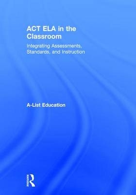 ACT ELA in the Classroom