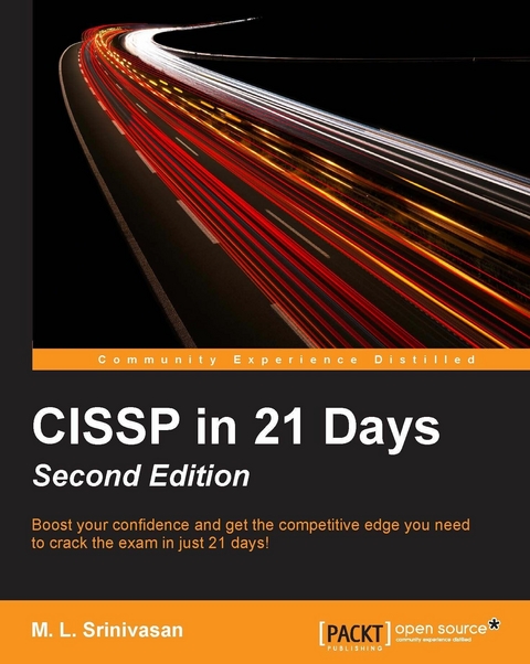 CISSP in 21 Days - Second Edition -  Srinivasan M. L. Srinivasan