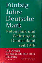 F&uuml;nfzig Jahre Deutsche Mark - 